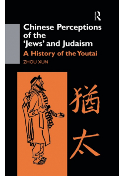 Chinese Perceptions of the Jews' and Judaism