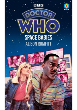 Doctor Who: Space Babies