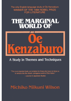 The Marginal World of Oe Kenzaburo