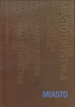Miasto Ksiega jubileuszowa w 70. Rocznicę urodzin Profesora Stanisława Liszewskiego