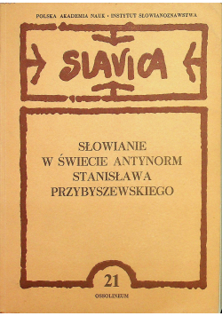 Słowianie w świecie antynorm Stanisława Przybyszewskiego
