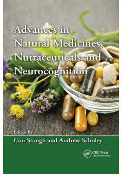 Advances in Natural Medicines, Nutraceuticals and Neurocognition