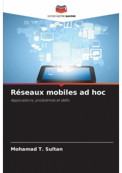 Réseaux mobiles ad hoc
