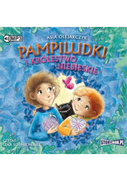 Pampiludki i Królestwo Niebieskie T.2 audiobook