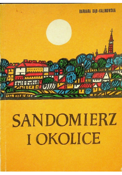 Sandomierz i okolice