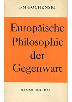 Europaische Philosophie der Gegenwart