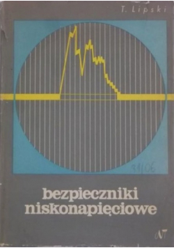 Bezpieczniki niskonapięciowe