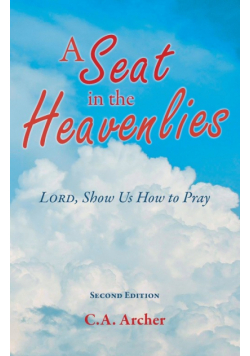 A Seat in the Heavenlies