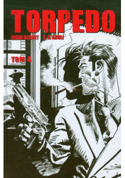 Abuli E.S. - Torpedo tom 4 : Nie wszystko złoto co się święci