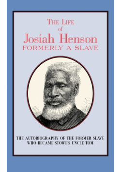 The Life of Josiah Henson