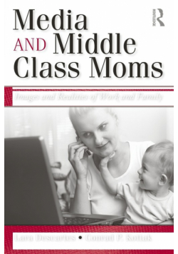 Media and Middle Class Moms