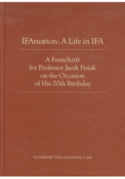 A Festchrift for Professor Jacek Fisiak on the Occasion of His 70th Birthday