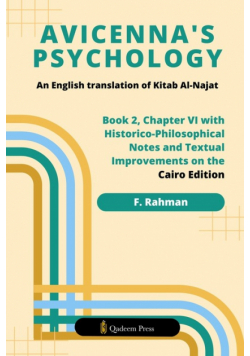Avicenna's Psychology - An English Translation Of Kitab Al-Najat