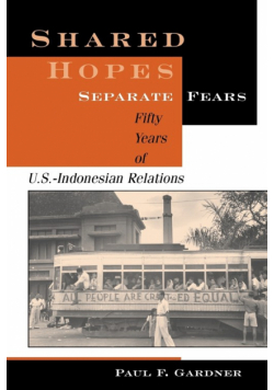 Shared Hopes, Separate Fears
