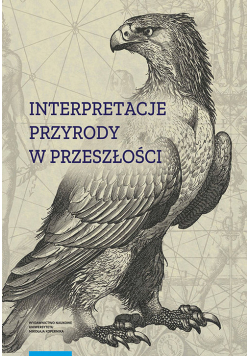 Interpretacje przyrody w przeszłości