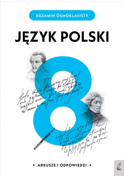 Egzamin ósmoklasisty. Język polski