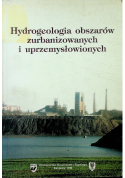 Hydrogeologia obszarów zurbanizowanych i uprzemysłowionych