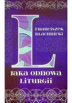 Jaka odnowa liturgii