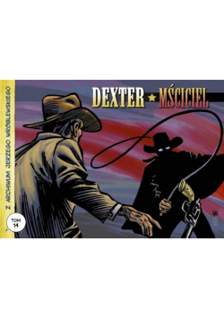 Z archiwum Jerzego Wróblewskiego Tom 14 Dexter