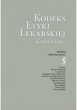 Kodeks Etyki Lekarskiej Komentarz