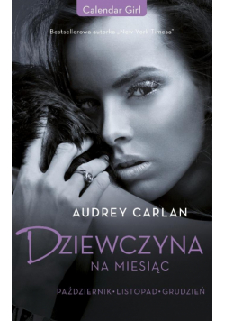 Dziewczyna na miesiąc. Październik. Listopad...