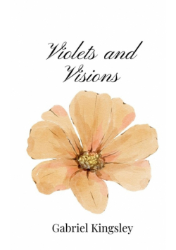 Violets and Visions