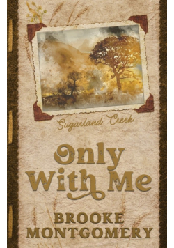 Only With Me (Alternate Special Edition Cover)