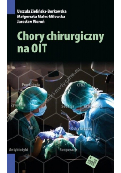 Chory chirurgiczny na OIT