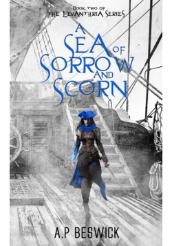 A Sea Of Sorrow And Scorn