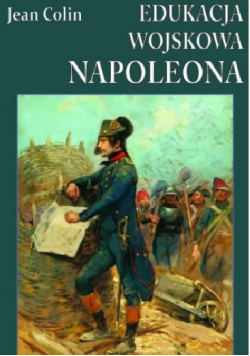 Edukacja wojskowa Napoleona Nowa