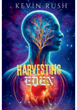 Harvesting Eden
