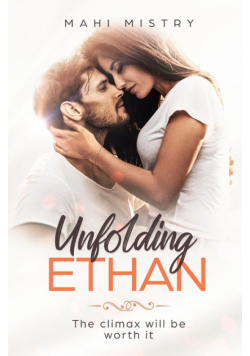 Unfolding Ethan