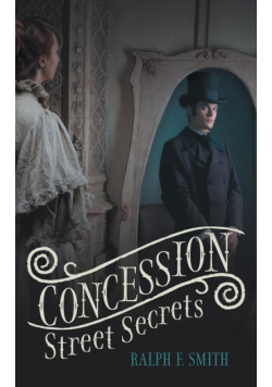 Concession Street Secrets
