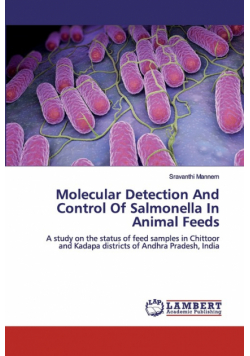 Molecular Detection And Control Of Salmonella In Animal Feeds