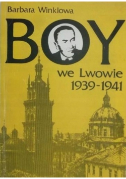 Boy we Lwowie 1939 do 1941