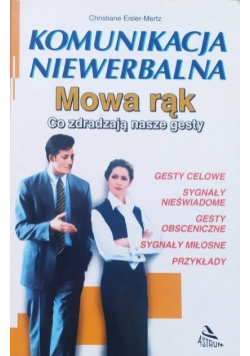 Komunikacja niewerbalna. Mowa rąk