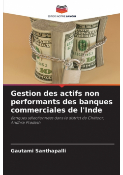 Gestion des actifs non performants des banques commerciales de l'Inde