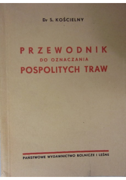 Przewodnik do oznaczania pospolitych traw