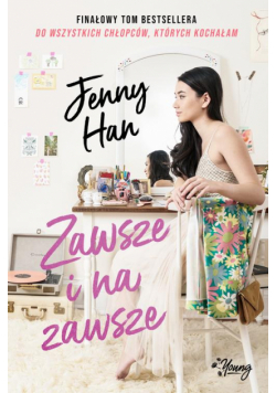 Zawsze i na zawsze. Chłopcy. Tom 3