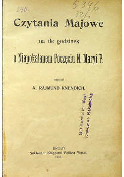 Czytania Majowe na tle godzinek o Niepokalanem Poczęciu N Maryi P 1910 r.