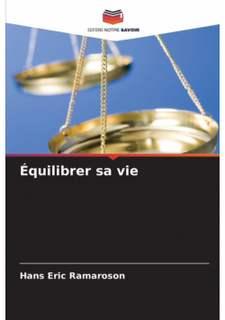 Équilibrer sa vie