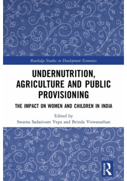 Undernutrition, Agriculture and Public Provisioning