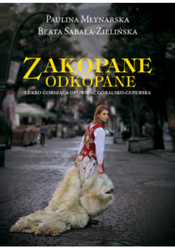 Zakopane odkopane