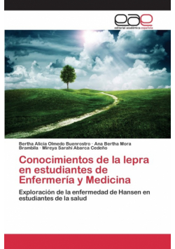 Conocimientos de la lepra en estudiantes de Enfermería y Medicina