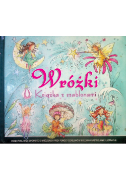 Wróżki książka z szablonami