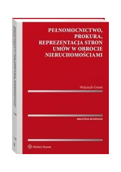 Pełnomocnictwo, prokura, reprezentacja stron...