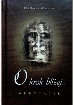 O krok bliżej medytacje
