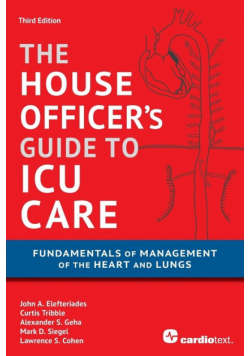 House Officer's Guide to ICU Care