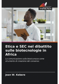 Etica e SEC nel dibattito sulle biotecnologie in Africa