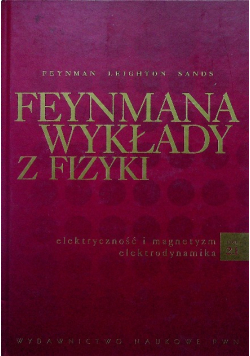 Feynmana wykłady z fizyki 2 Część 1